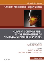 E-book Current Controversies In The Management Of Temporomandibular Disorders, An Issue Of Oral And Maxillofacial Surgery Clinics Of North America
