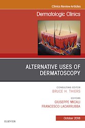 E-book Alternative Uses Of Dermatoscopy, An Issue Of Dermatologic Clinics