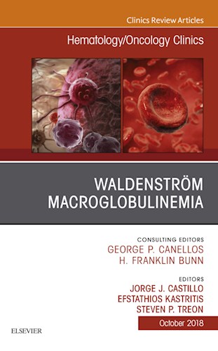  Waldenström Macroglobulinemia  An Issue Of Hematology Oncology Clinics Of North America
