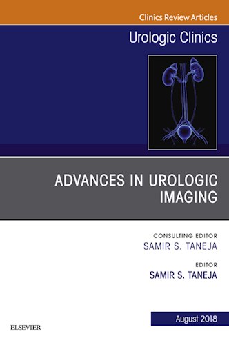  Advances In Urologic Imaging  An Issue Of Urologic Clinics
