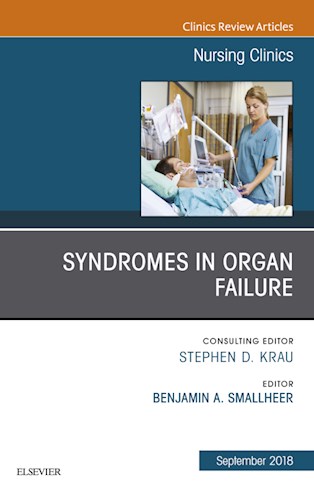  Syndromes In Organ Failure  An Issue Of Nursing Clinics