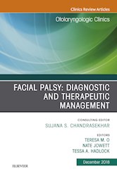 E-book Facial Palsy: Diagnostic And Therapeutic Management, An Issue Of Otolaryngologic Clinics Of North America