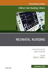 E-book Neonatal Nursing, An Issue Of Critical Care Nursing Clinics Of North America
