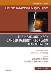 E-book The Head And Neck Cancer Patient: Neoplasm Management, An Issue Of Oral And Maxillofacial Surgery Clinics Of North America