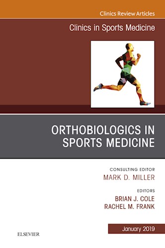  Orthobiologics In Sports Medicine   An Issue Of Clinics In Sports Medicine