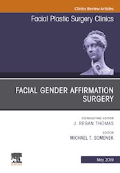 E-book Facial Gender Affirmation Surgery, An Issue Of Facial Plastic Surgery Clinics Of North America
