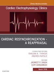 E-book Cardiac Resynchronization - A Reappraisal, An Issue Of Cardiac Electrophysiology Clinics