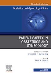 E-book Patient Safety In Obstetrics And Gynecology, An Issue Of Obstetrics And Gynecology Clinics