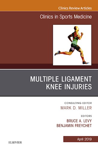  Knee Multiligament Injuries  An Issue of Clinics in Sports Medicine