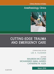 E-book Cutting-Edge Trauma And Emergency Care, An Issue Of Anesthesiology Clinics