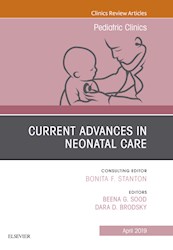E-book Current Advances In Neonatal Care, An Issue Of Pediatric Clinics Of North America