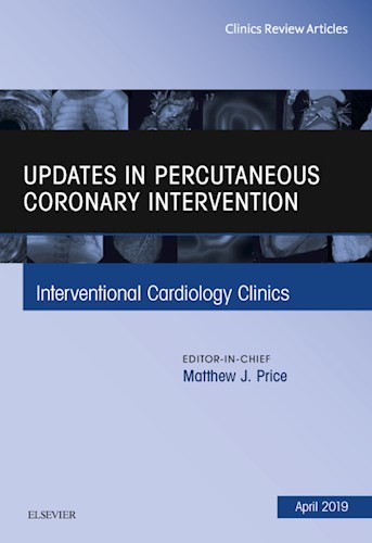 E-book Updates in Percutaneous Coronary Intervention, An Issue of Interventional Cardiology Clinics