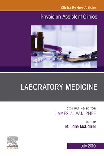  Laboratory Medicine  An Issue Of Physician Assistant Clinics  Ebook