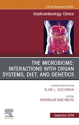 E-book The Microbiome: Interactions With Organ Systems, Diet, And Genetics, An Issue Of Gastroenterology Clinics Of North America