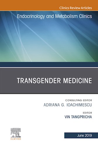  Transgender Medicine  An Issue Of Endocrinology And Metabolism Clinics Of North America