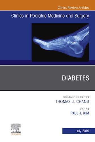  Diabetes  An Issue Of Clinics In Podiatric Medicine And Surgery