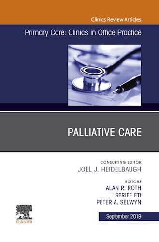  Palliative Care  An Issue Of Primary Care  Clinics In Office Practice
