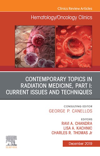 E-book Contemporary Topics in Radiation Medicine, Part I: Current Issues and Techniques