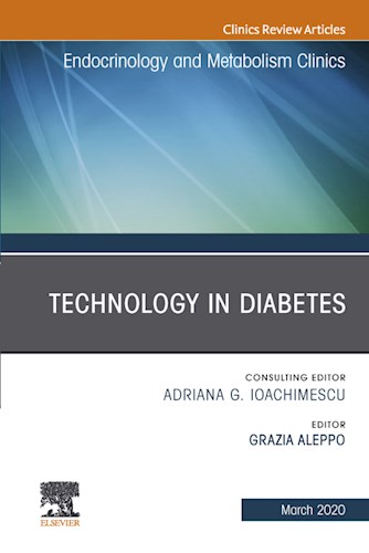  Technology In Diabetes An Issue Of Endocrinology And Metabolism Clinics Of North America