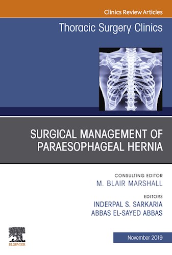 E-book Paraesophageal Hernia Repair,An Issue of Thoracic Surgery Clinics