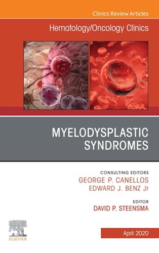 E-book Myelodysplastic Syndromes An Issue of Hematology/Oncology Clinics of North America
