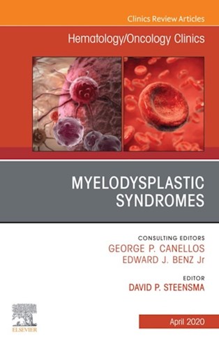  Myelodysplastic Syndromes An Issue Of Hematology Oncology Clinics Of North America