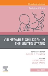 E-book Vulnerable Children In The United States, An Issue Of Pediatric Clinics Of North America