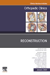 E-book Reconstruction, An Issue Of Orthopedic Clinics