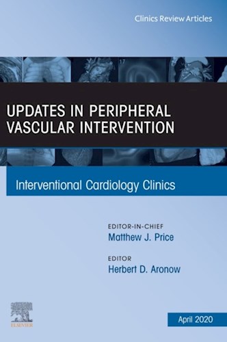E-book Updates in Peripheral Vascular Intervention, An Issue of Interventional Cardiology Clinics