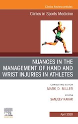 E-book Nuances In The Management Of Hand And Wrist Injuries In Athletes, An Issue Of Clinics In Sports Medicine, E-Book