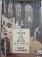 Papel Decline And Fall Of The British Aristocracy