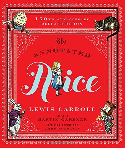 Papel The Annotated Alice: 150Th Anniversary Deluxe Edition