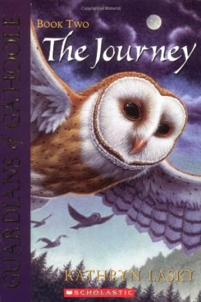 Papel Journey, The Guardians Of Ga'Hoole Book Two