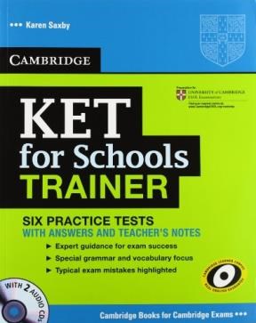 Papel Ket For Schools Trainer Six Practice Tests With Answers, Teacher'S Notes And Audio Cds (2) (Authored