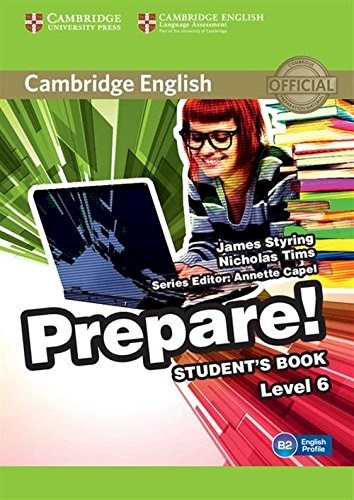 Papel PREPARE STUDENT'S BOOK LEVEL 6 CAMBRIDGE ENGLISH (B2 ENGLISH PROFILE) (NOVEDAD 2017)