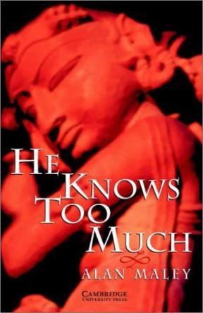Papel HE KNOWS TOO MUCH (CAMBRIDGE ENGLISH READERS LEVEL 6)