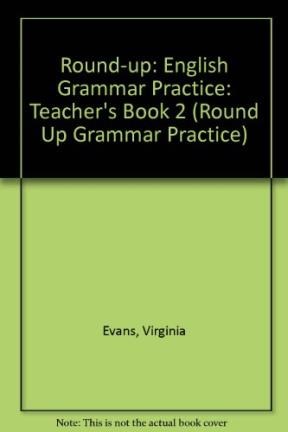 Papel ROUND UP 2 TEACHER'S GUIDE ENGLISH GRAMMAR PRACTICE