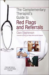 E-book The Complementary Therapist'S Guide To Red Flags And Referrals