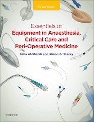 E-book Essentials Of Equipment In Anaesthesia, Critical Care, And Peri-Operative Medicine