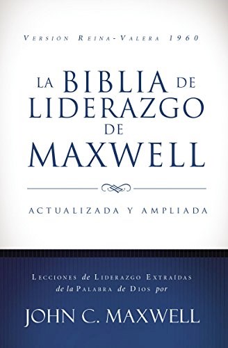 Papel Biblia Del Liderazgo De Maxwell, La (Actualizada Y Ampliada)