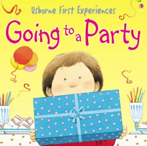 Papel GOING TO A PARTY (USBORNE FIRST EXPERIENCES) (BOLSILLO)