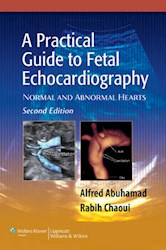 Papel A Practical Guide To Fetal Echocardiography: Normal And Abnormal Hearts
