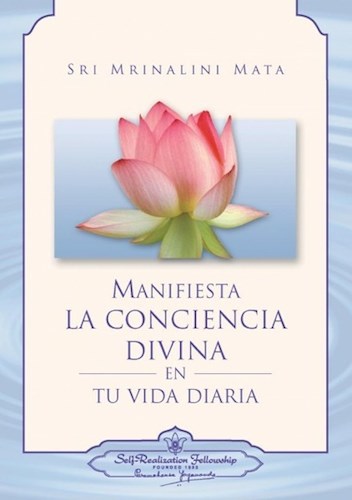 Papel MANIFIESTA LA CONCIENCIA DIVINA EN LA VIDA DIARIA (BOLSILLO)