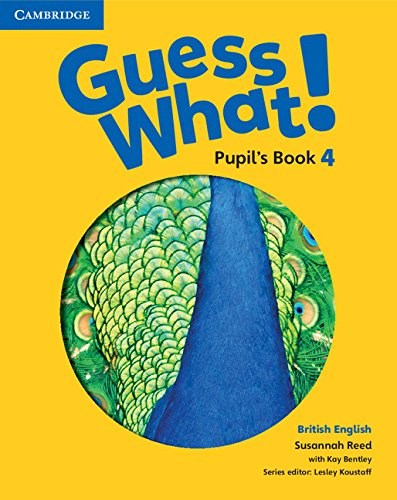 Papel GUESS WHAT 4 PUPIL'S BOOK CAMBRIDGE (BRITISH ENGLISH) (NOVEDAD 2020)