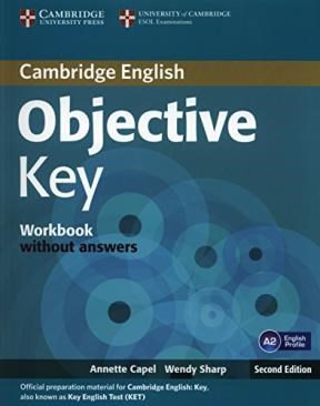 Papel OBJECTIVE KEY WORKBOOK WITHOUT ANSWERS CAMBRIDGE (SECOND EDITION)