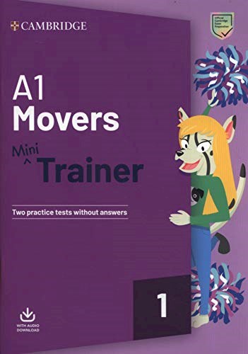 Papel A1 MOVERS MINI TRAINER CAMBRIDGE (WITH AUDIO DOWNLOAD) (NOVEDAD 2021)