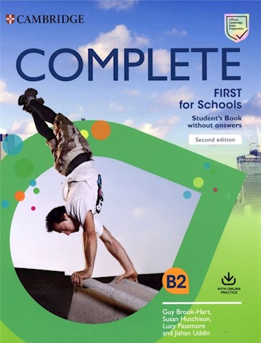 Papel COMPLETE FIRST FOR SCHOOLS STUDENT'S BOOK WITHOUT ANSWERS (B2) (WITH ONLINE PRACTICE) (2 EDITION)