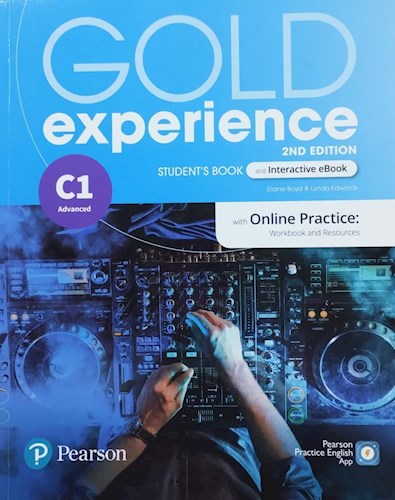 Papel GOLD EXPERIENCE C1 ADVANCED STUDENT'S BOOK AND INTERACTIVE EBOOK PEARSON (2 ED/WITH ONLINE PRACTICE)