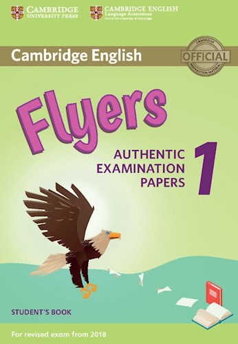 Papel Cambridge English Flyers Authentic Examination Papers 1 Student'S Book