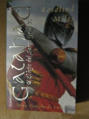 Papel GALAHAD EL HIJO DEL SANTO GRIAL UNA NOVELA DE CAMELOT (JET)